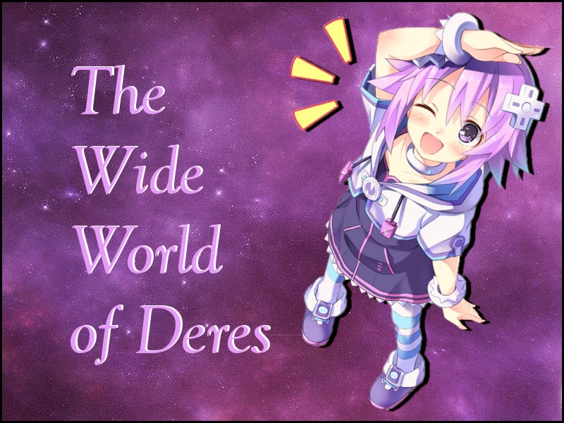 The Wide World of Deres