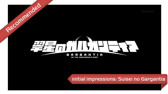 Initial Impressions: Suisei no Gargantia