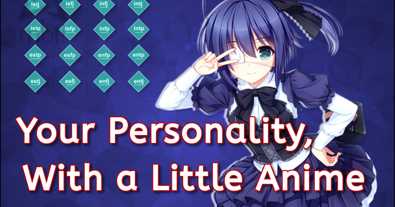 Your Personality with a Little Anime